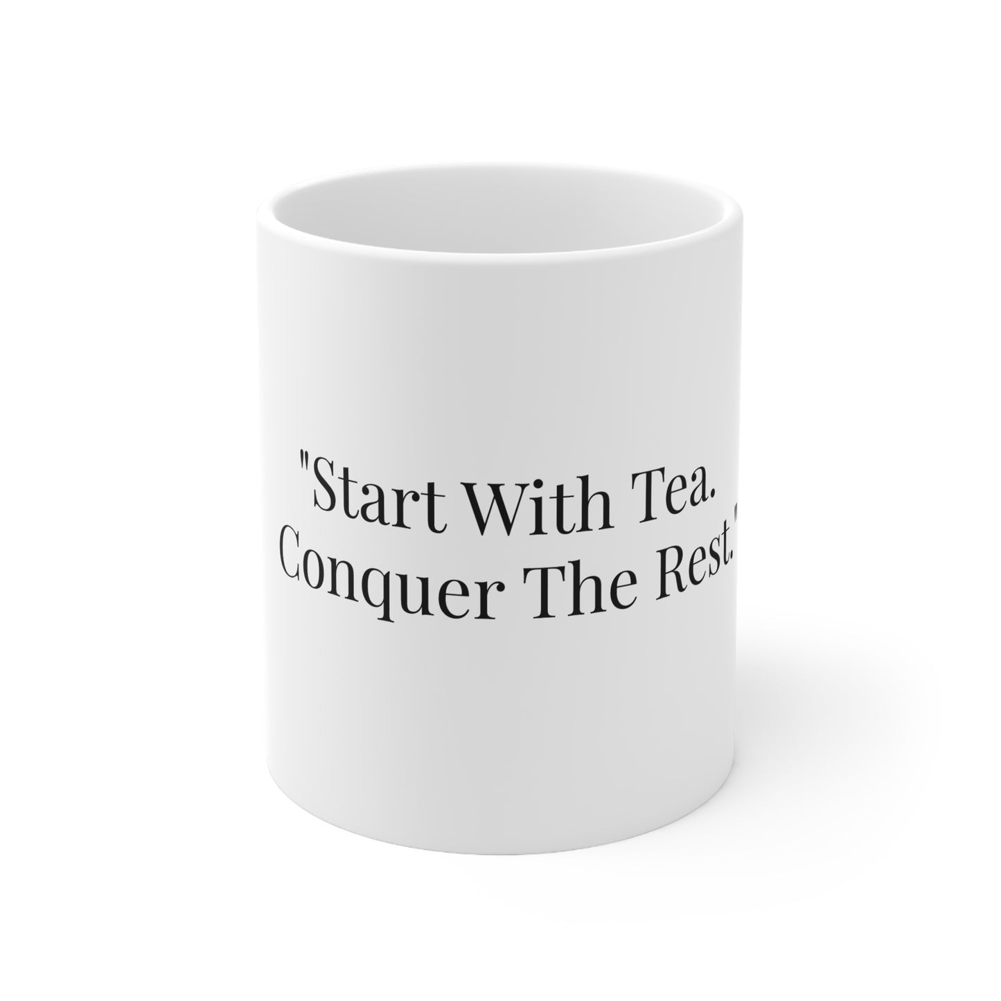 Start With Tea Conquer The Rest