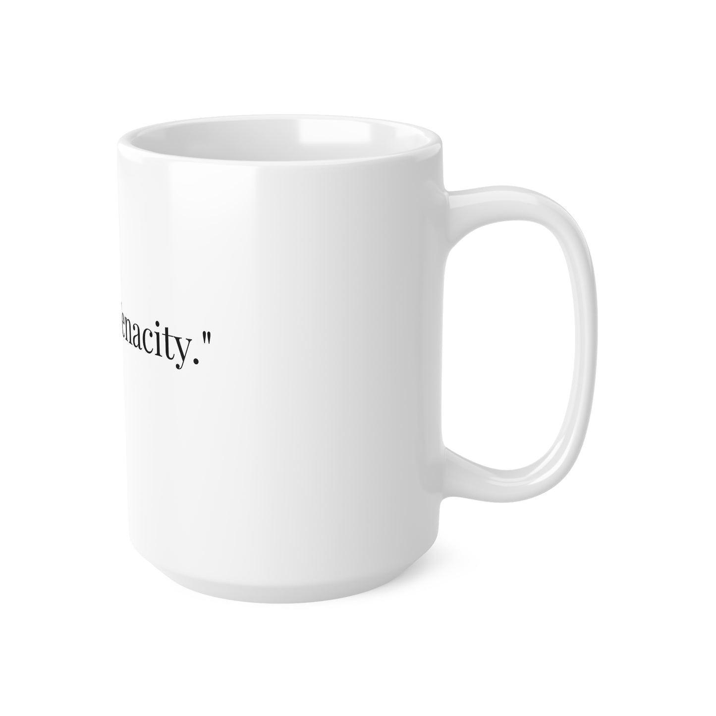 Tea And Tenacity