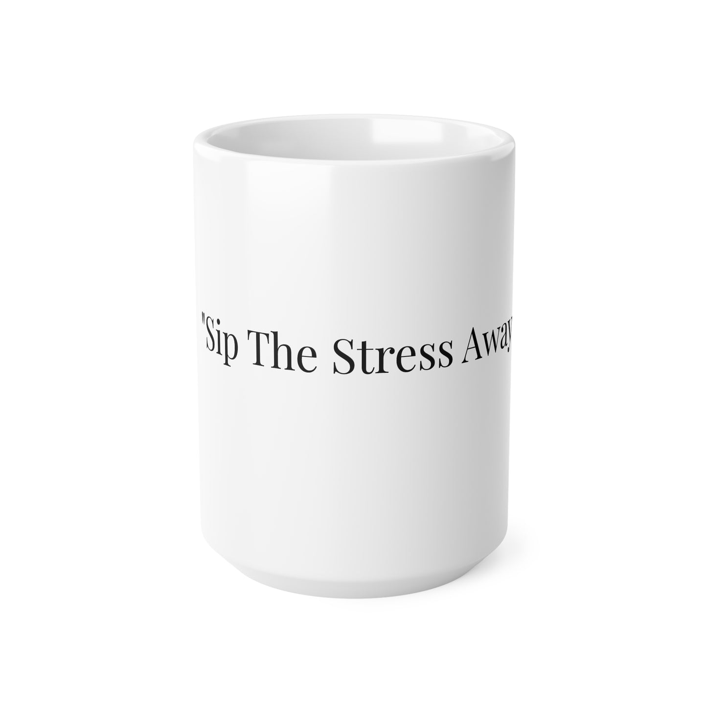 Sip The Stress Away