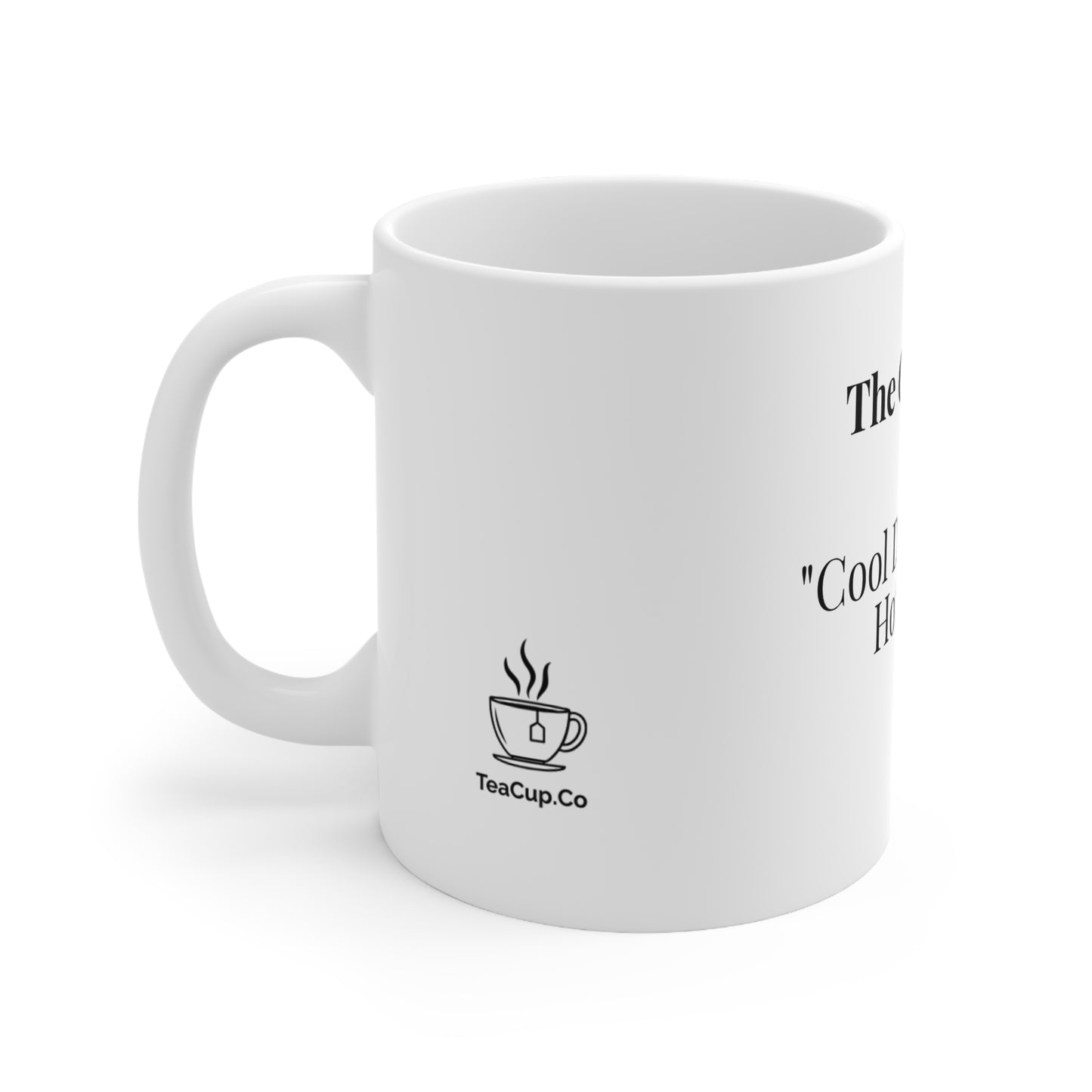 The Cool Dad “Cool Dads Drink Hot Tea.”