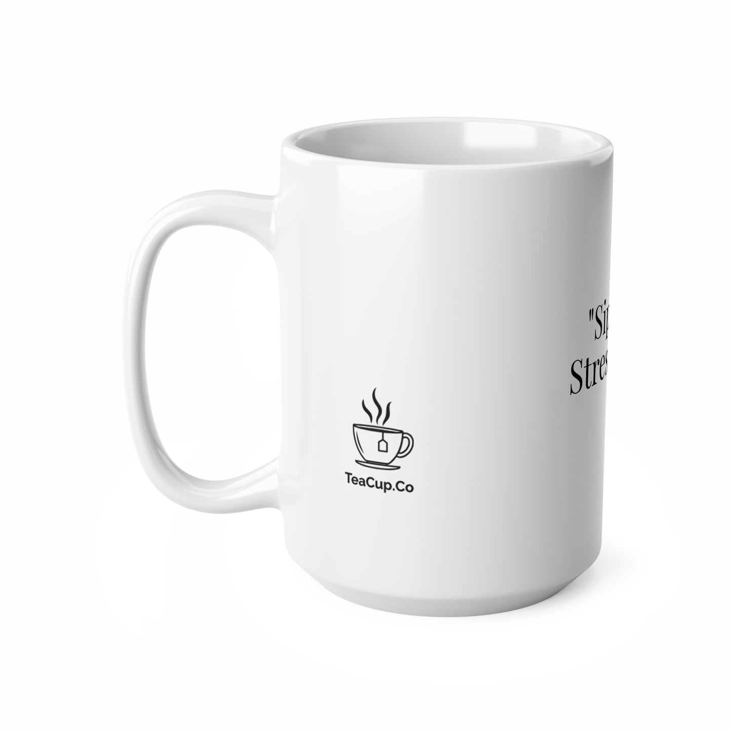 Sip The Stress Away
