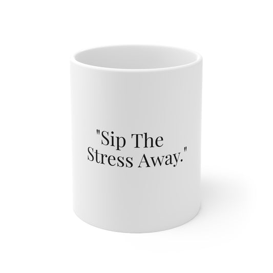 Sip The Stress Away