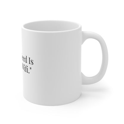 All You Need Is Tea And Wifi
